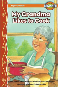 Title: My Grandma Likes to Cook, Author: Kim Mitzo Thompson