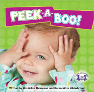 Title: Peek-a-BOO, Author: Kim Mitzo Thompson