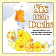 Title: Six Little Ducks, Author: Kim Mitzo Thompson