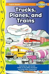 Title: Trucks, Planes, and Trains, Author: Kim Mitzo Thompson