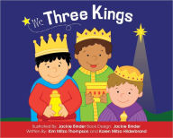 Title: We Three Kings, Author: Kim Mitzo Thompson