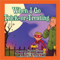 Title: When I Go Trick-Or-Treating, Author: Kim Mitzo Thompson