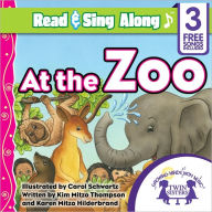 Title: At the Zoo Read & Sing Along [Includes 3 Songs], Author: Kim Mitzo Thompson