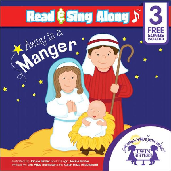 Away In A Manger Read & Sing Along [Includes 3 Songs]