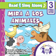 Title: Mira A Los Animales Read & Sing Along [Includes 3 Songs], Author: Kim Mitzo Thompson