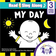 Title: My Day Read & Sing Along [Includes 3 Songs], Author: Kim Mitzo Thompson
