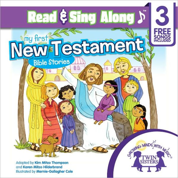 My First New Testament Bible Stories Read & Sing Along [Includes 3 Songs]