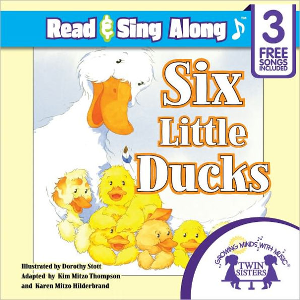 Six Little Ducks Read & Sing Along [Includes 3 Songs]