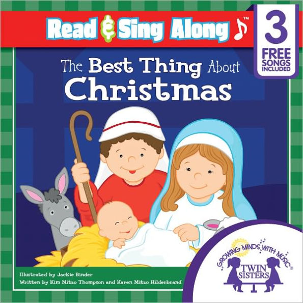 The Best Thing About Christmas Read & Sing Along [Includes 3 Songs]