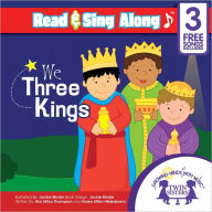 Title: We Three Kings Read & Sing Along [Includes 3 Songs], Author: Kim Mitzo Thompson
