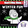 Winter Fun Read & Sing Along [Includes 3 Songs]