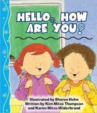 Title: Hello, How Are You, Author: Kim Mitzo Thompson