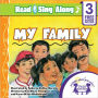 My Family Read & Sing Along [Includes 3 Songs]