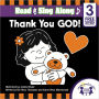 Thank You God Read & Sing Along [Includes 3 Free Songs]