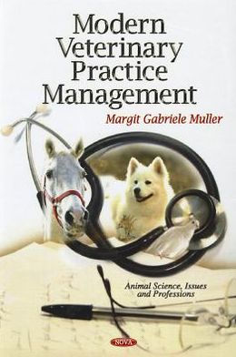 Modern Veterinary Practice Management