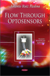 Title: Flow Through Optosensors, Author: Antonio Ruiz