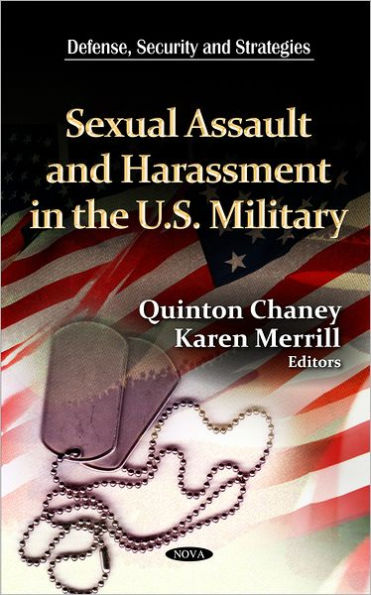 Sexual Assault and Harassment in the U.S. Military