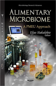 Title: Alimentary Microbiome : A PMEU Approach, Author: Elias Hakalehto