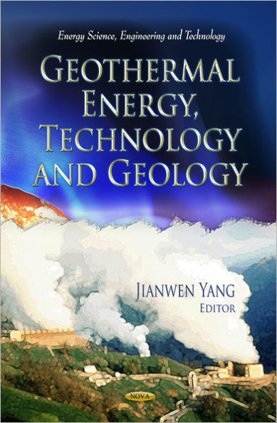 Geothermal Energy, Technology and Geology