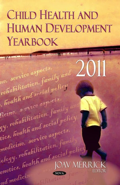 Child Health and Human Development Yearbook 2011