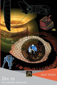 Title: Zeil 25 en andere verhalen, Author: Annemarie Van Ewyck
