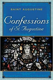 Title: The Confessions of St. Augustine, Author: Saint Augustine