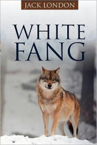 Title: White Fang, Author: Jack London