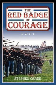 Title: The Red Badge of Courage, Author: Stephen Crane