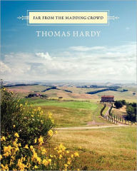 Title: Far From the Madding Crowd, Author: Thomas Hardy