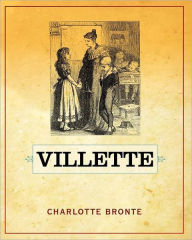 Title: Villette, Author: Charlotte Brontë