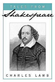 Title: Tales from Shakespeare, Author: Charles Lamb