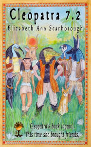 Title: Cleopatra 7.2, Author: Elizabeth Ann Scarborough