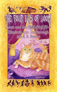 Title: The Tour Bus of Doom: Spam the Cat and the Zombie Apocalyps-o, Author: Elizabeth Ann Scarborough