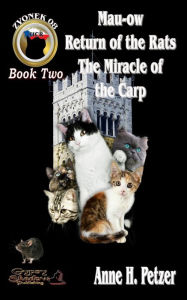 Title: Zvonek 08, Feline Intelligence, Czech Republic: Mau-ow, Return of the Rats and The Miracle of the Carp, Author: Anne H. Petzer