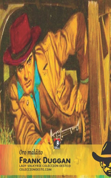 Oro maldito (Colecciï¿½n Oeste)