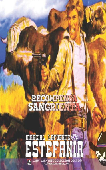 Recompensa sangrienta (Colecciï¿½n Oeste)