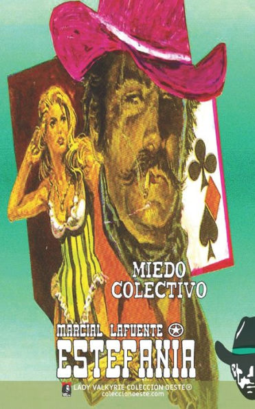 Miedo colectivo (Colecciï¿½n Oeste)