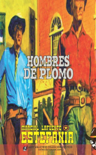 Hombres de plomo (Colecciï¿½n Oeste)