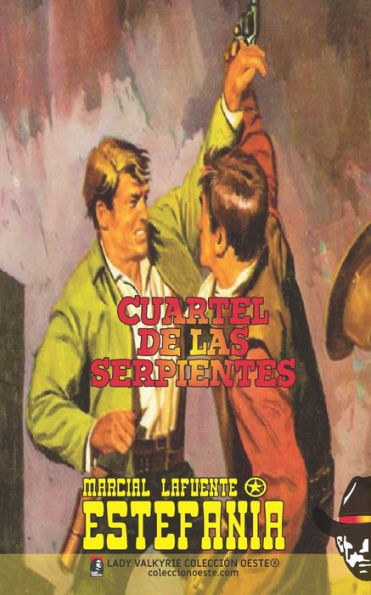 Cuartel de las serpientes (Colecciï¿½n Oeste)