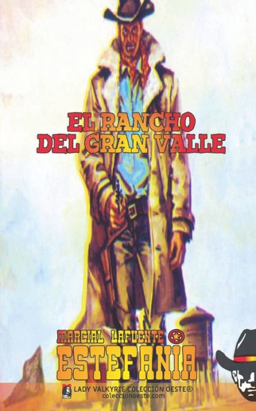 El rancho del Gran Valle (Colecciï¿½n Oeste)
