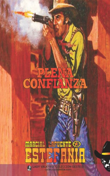Plena confianza (Colecciï¿½n Oeste)