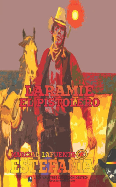 Laramie el pistolero (Colecciï¿½n Oeste)