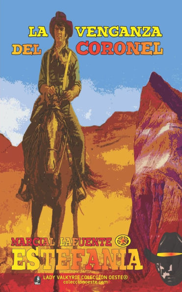 La venganza del Coronel (Colecciï¿½n Oeste)