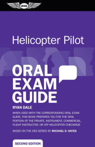 Title: Helicopter Pilot Oral Exam Guide, Author: Ryan Dale