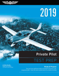 Electronic ebooks free download Private Pilot Test Prep 2019: Study & Prepare: Pass your test and know what is essential to become a safe, competent pilot from the most trusted source in aviation training in English