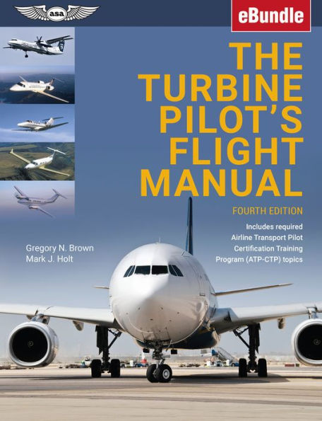 The Turbine Pilot's Flight Manual: eBundle / Edition 4