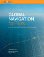 Global Navigation for Pilots: International Flight Techniques and Procedures