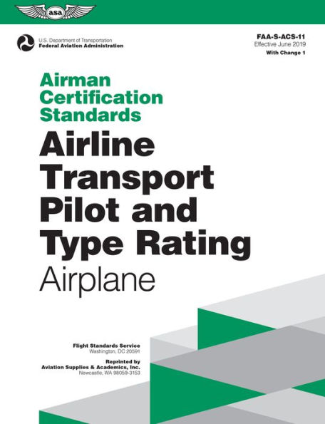 Airman Certification Standards: Airline Transport Pilot and Type Rating - Airplane (2024): FAA-S-ACS-11