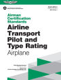 Airman Certification Standards: Airline Transport Pilot and Type Rating - Airplane (2023): FAA-S-ACS-11