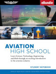 Alternative view 1 of Aviation High School Student Notebook: Learn Science, Technology, Engineering and Math through an Exciting Introduction to the Aviation Industry (eBundle)